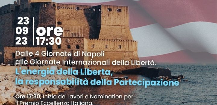 Le Giornate Internazionali della Libertà” celebrano a Napoli gli ottanta anni delle Quattro Giornate di Napoli